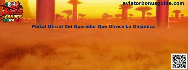 Guía para verificar el portal oficial del operador de Aviator Bonus