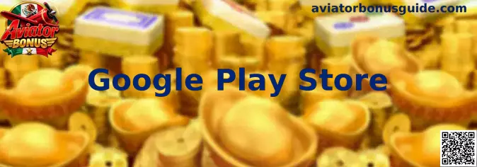 Guía para verificar una aplicación de Aviator Bonus en Google Play Store