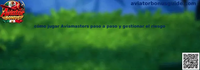 Guía visual sobre cómo jugar Aviamasters paso a paso y administrar el riesgo de las apuestas