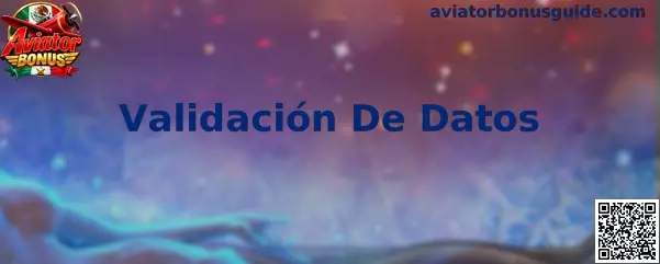 Guía de Validación De Datos para revisar y corregir información de una cuenta