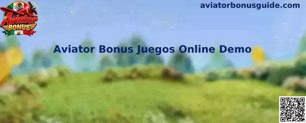 Referencia visual de Aviator Bonus Juegos Online Demo para conocer la modalidad de demostración